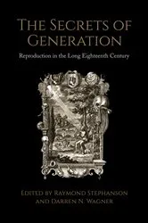 Book cover of The Secrets of Generation by Raymond Stephanson