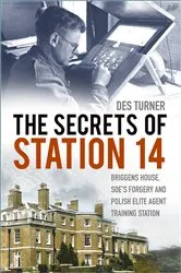 Book cover of The Secrets of Station 14 by Des Turner