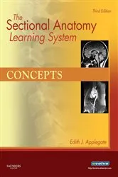 Book cover of The Sectional Anatomy Learning System - E-Book (3rd ed.) by Edith Applegate MS