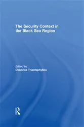 Book cover of The Security Context in the Black Sea Region by Dimitrios Triantaphyllou