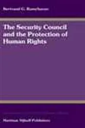 Book cover of The Security Council and the protection of human rights by B.G. Ramcharan