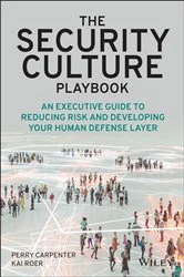 Book cover of The Security Culture Playbook by Perry Carpenter