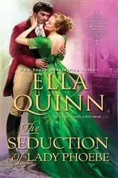 Book cover of The Seduction of Lady Phoebe by Ella Quinn
