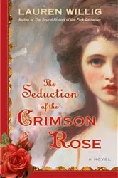 Book cover of The Seduction of the Crimson Rose by Unknown