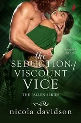 Book cover of The Seduction of Viscount Vice by Nicola Davidson