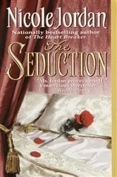 Book cover of The Seduction by Nicole Jordan