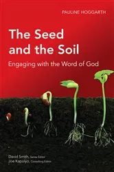 Book cover of The Seed and the Soil by Pauline Hoggarth