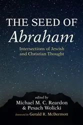 Book cover of The Seed of Abraham by Michael M. C. Reardon