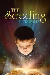 Book cover of The Seeding by Micki Evris