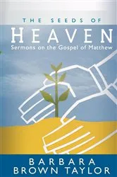 Book cover of The Seeds of Heaven by Barbara Brown Taylor