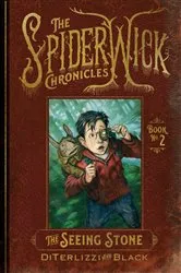 Book cover of The Seeing Stone by Tony DiTerlizzi