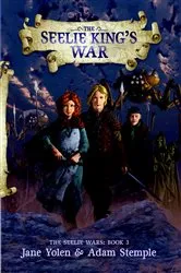 Book cover of The Seelie King's War by Jane Yolen