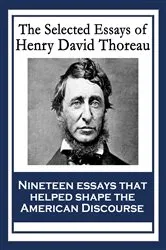 Book cover of The Selected Essays of Henry David Thoreau by Henry David Thoreau