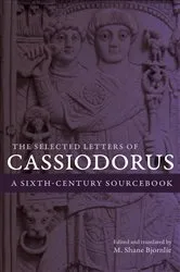Book cover of The Selected Letters of Cassiodorus by Unknown
