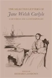 Book cover of The Selected Letters of Jane Welsh Carlyle by Unknown
