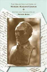 Book cover of The Selected Letters of Nikos Kazantzakis by Nikos Kazantzakis