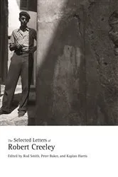 Book cover of The Selected Letters of Robert Creeley by Robert Creeley