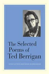 Book cover of The Selected Poems of Ted Berrigan by Unknown