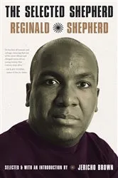 Book cover of The Selected Shepherd by Reginald Shepherd