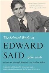 Book cover of The Selected Works of Edward Said, 1966 - 2006 by Unknown
