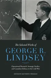 Book cover of The Selected Works of George R. Lindsey by George R. Lindsey