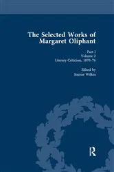 Book cover of The Selected Works of Margaret Oliphant, Part I Volume 2 by Joanne Wilkes