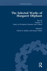 Book cover of The Selected Works of Margaret Oliphant, Part III Volume 14 by Valerie R Sanders