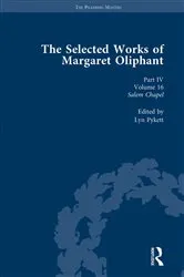 Book cover of The Selected Works of Margaret Oliphant, Part IV Volume 16 by Lyn Pykett