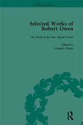 Book cover of The Selected Works of Robert Owen vol III by Gregory Claeys