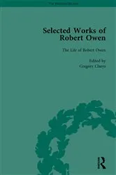 Book cover of The Selected Works of Robert Owen Vol IV by Gregory Claeys