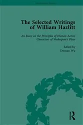 Book cover of The Selected Writings of William Hazlitt Vol 1 by Duncan Wu