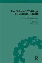 Book cover of The Selected Writings of William Hazlitt Vol 3 by Duncan Wu