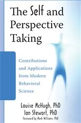 Book cover of The Self and Perspective Taking by Louise McHugh