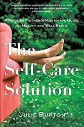 Book cover of The Self-Care Solution by Julie Burton