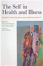 Book cover of The Self in Health and Illness by Frances Rapport