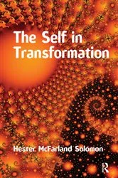 Book cover of The Self in Transformation by Hester McFarland Solomon