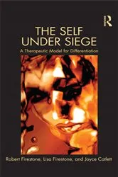 Book cover of The Self Under Siege by Robert W. Firestone