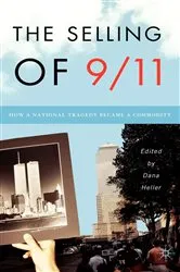 Book cover of The Selling of 9/11 by D. Heller