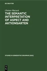 Book cover of The Semantic Interpretation of Aspect and Aktionsarten by Unknown