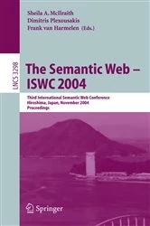 Book cover of The Semantic Web - ISWC 2004 by Sheila A. McIlraith