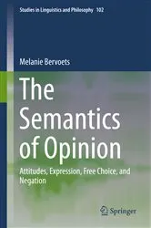 Book cover of The Semantics of Opinion by Melanie Bervoets