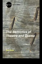Book cover of The Semiotics of Theatre and Drama (2nd ed.) by Keir Elam