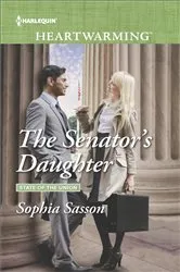 Book cover of The Senator's Daughter by Sophia Sasson