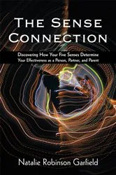 Book cover of The Sense Connection by Natalie Robinson Garfield