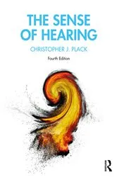 Book cover of The Sense of Hearing (4th ed.) by Unknown