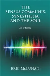 Book cover of The Sensus Communis, Synesthesia, and the Soul by Unknown