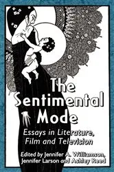 Book cover of The Sentimental Mode by Jennifer A. Williamson