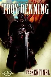 Book cover of The Sentinel by Troy Denning
