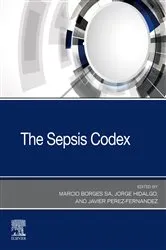 Book cover of The Sepsis Codex - E-Book by Marcio Borges MD