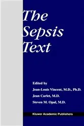 Book cover of The Sepsis Text by Jean-Louis Vincent